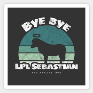 Bye bye Li'l Sebastian • Est Pawnee 1986 (Aqua) Sticker